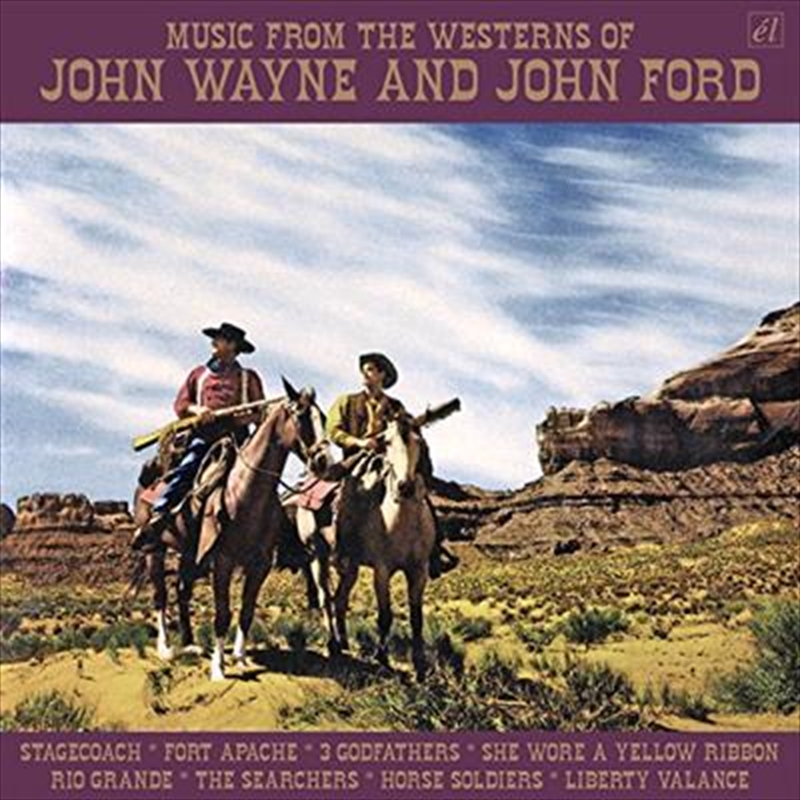 Music From The Westerns Of John Wayne And John Ford/Product Detail/Soundtrack
