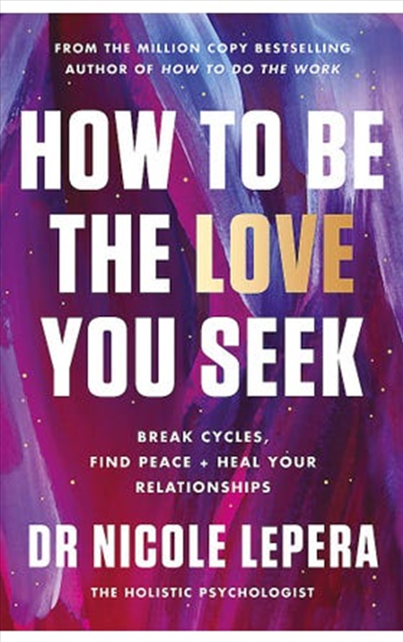 How to Be the Love You Seek/Product Detail/Self Help & Personal Development