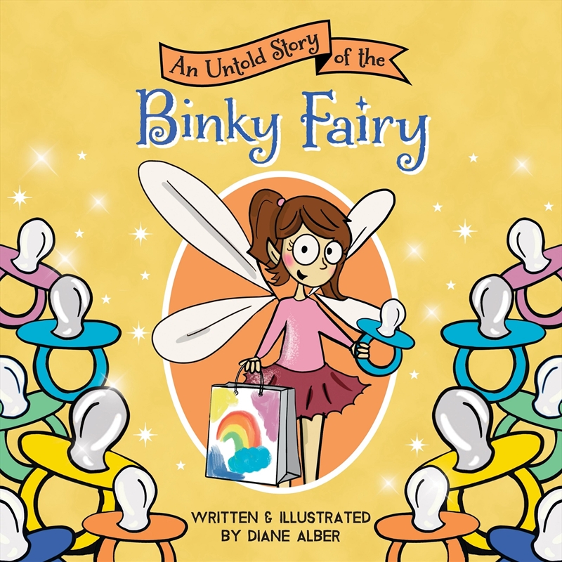 An Untold Story of the Binky Fairy/Product Detail/Early Childhood Fiction Books