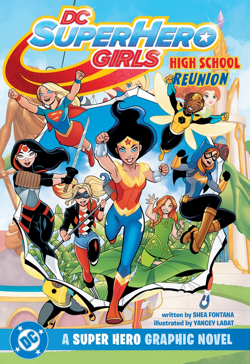DC Super Hero Girls: High School Reunion/Product Detail/Young Adult Fiction