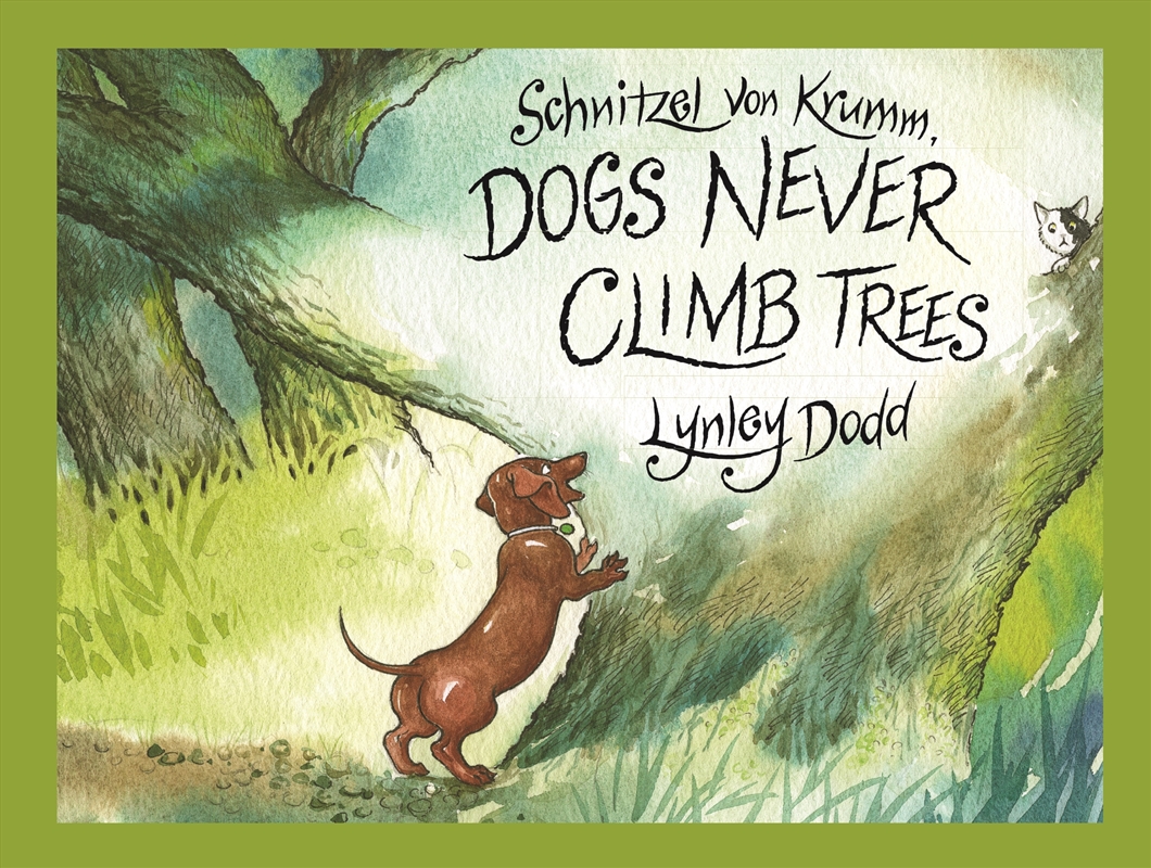Schnitzel Von Krumm, Dogs Never Climb Trees/Product Detail/Early Childhood Fiction Books