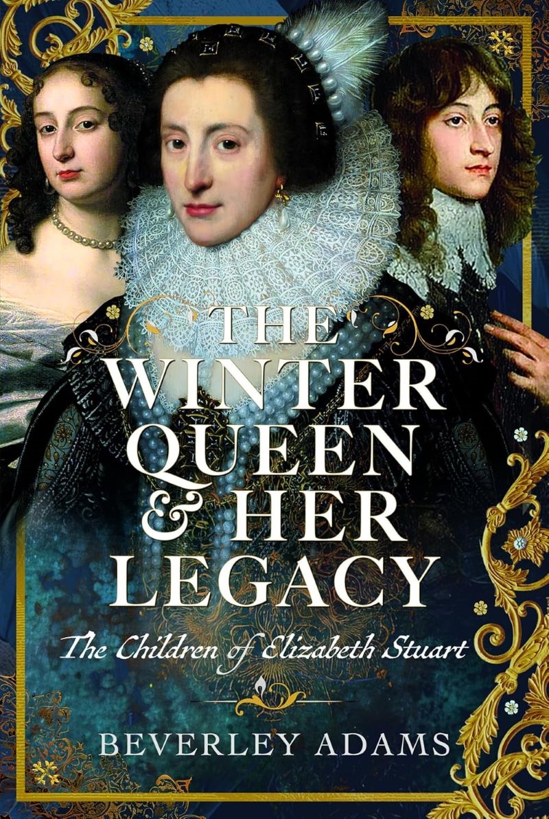 Winter Queen & Her Legacy: The Children of Elizabeth Stuart/Product Detail/Reading