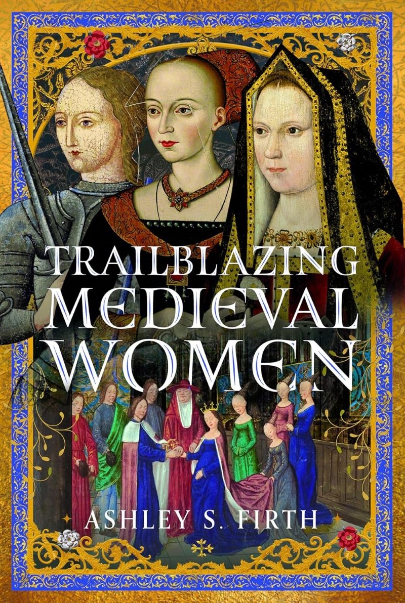 Trailblazing Medieval Women/Product Detail/History