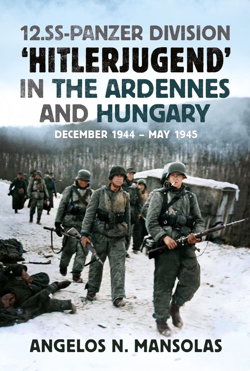 12.SS Panzer Division 'Hitlerjugend' in the Ardennes and Hungary: December 1944-May 1945/Product Detail/History