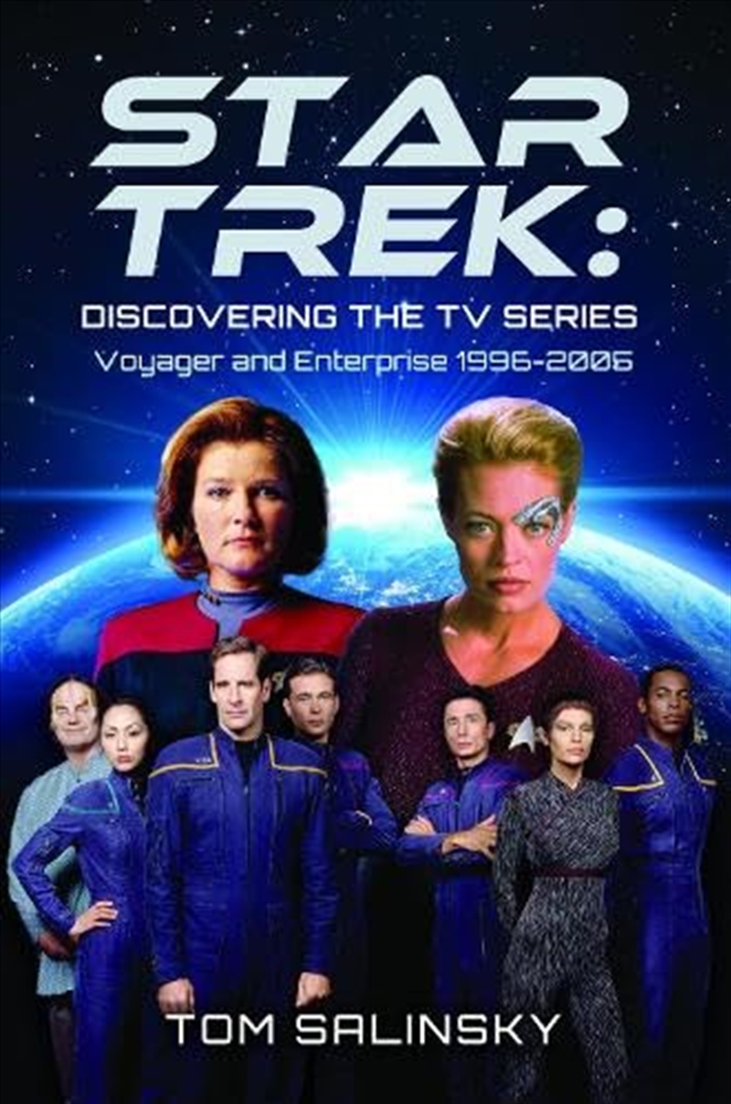 Star Trek: Discovering the TV Series: Voyager and Enterprise 1996-2005/Product Detail/Arts & Entertainment