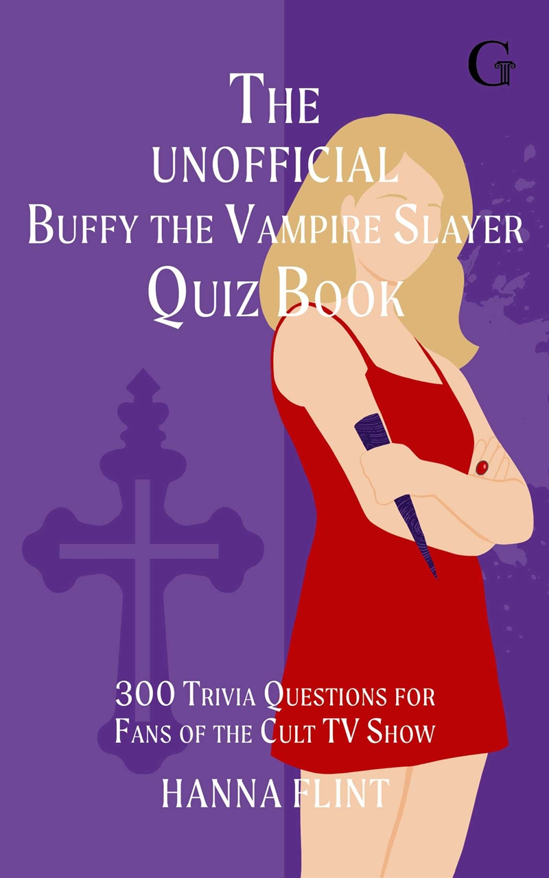The Unofficial Buffy the Vampire Slayer Quiz Book/Product Detail/Adults Activity Books