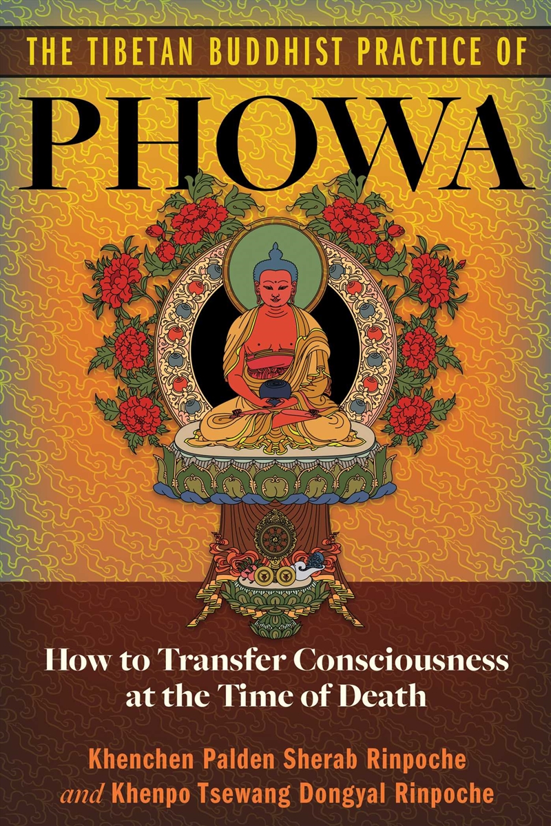 The Tibetan Buddhist Practice of Phowa/Product Detail/Religion & Beliefs
