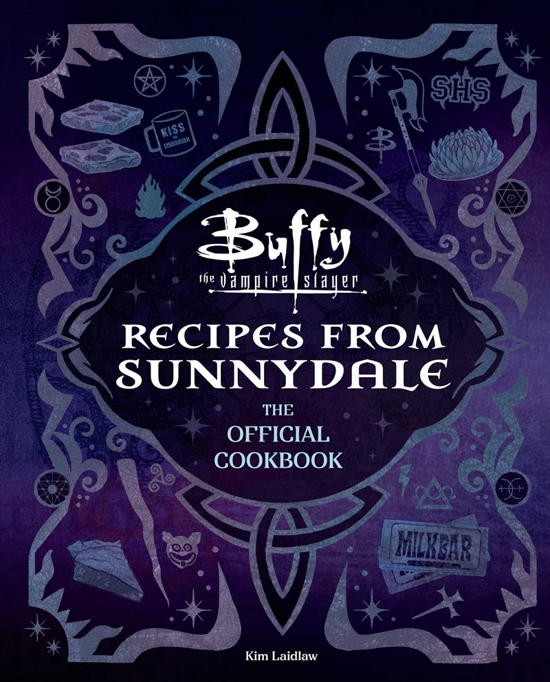 Buffy the Vampire Slayer: Recipes from Sunnydale/Product Detail/Recipes, Food & Drink