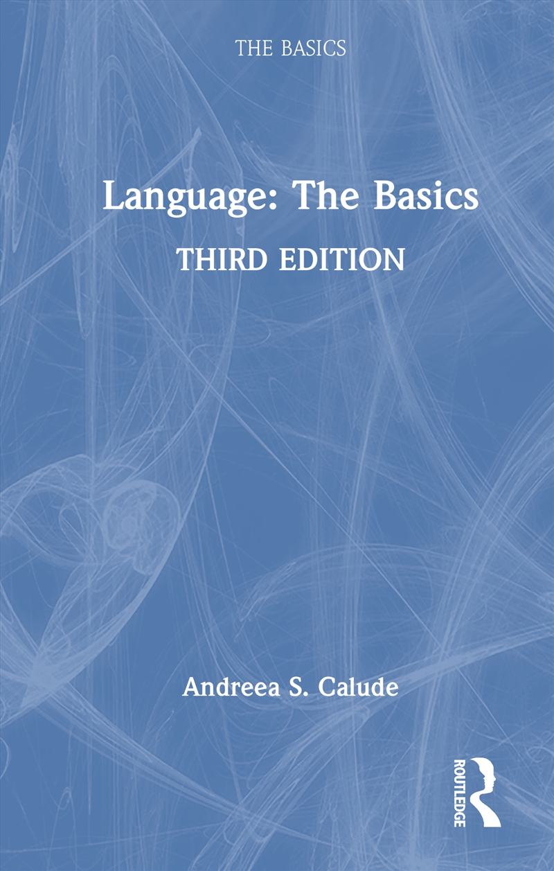 Language: The Basics/Product Detail/Language & Linguistics
