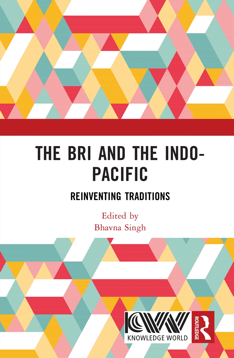 The Bri and the Indo-Pacific/Product Detail/History