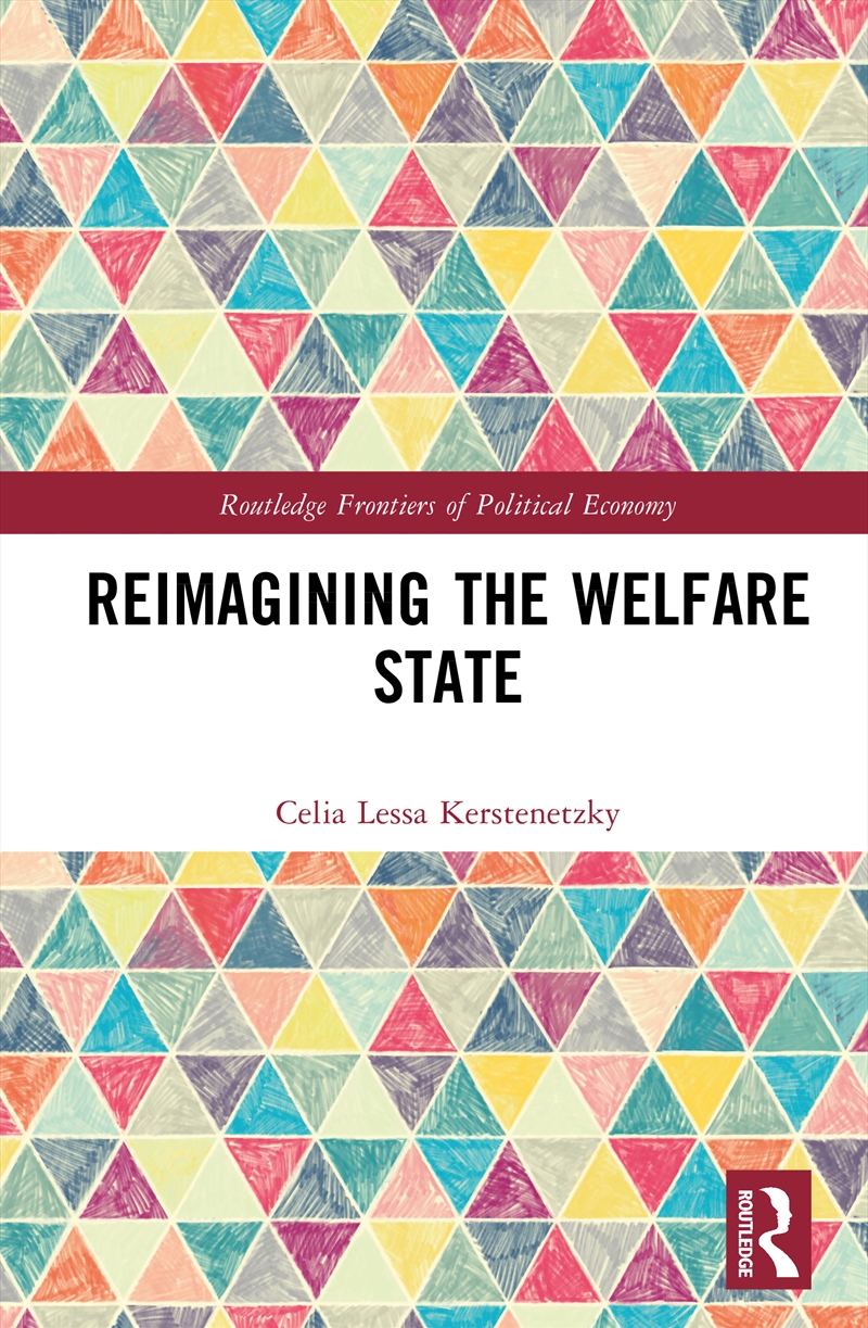 Reimagining the Welfare State/Product Detail/Politics & Government