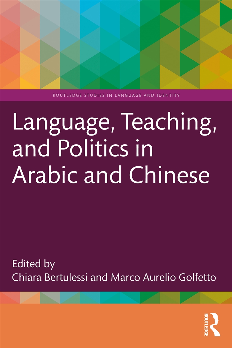 Language, Teaching, and Politics in Arabic and Chinese/Product Detail/Teaching
