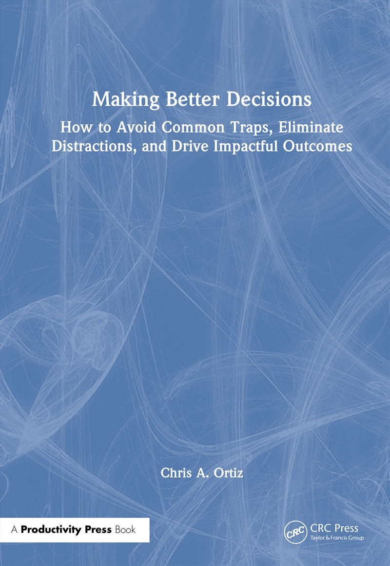 Making Better Decisions/Product Detail/Business Leadership & Management