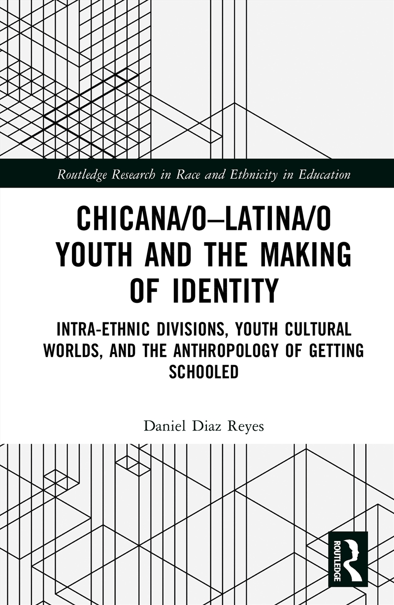 Chicana/o–Latina/o Youth and the Making of Identity/Product Detail/Teaching