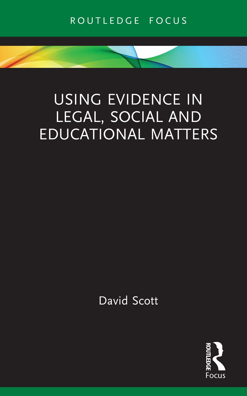 Using Evidence in Legal, Social and Educational Matters/Product Detail/Reading