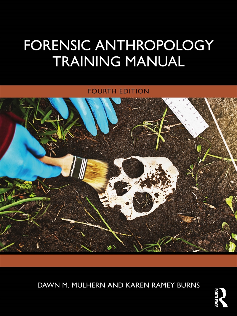 Forensic Anthropology Training Manual/Product Detail/Society & Culture