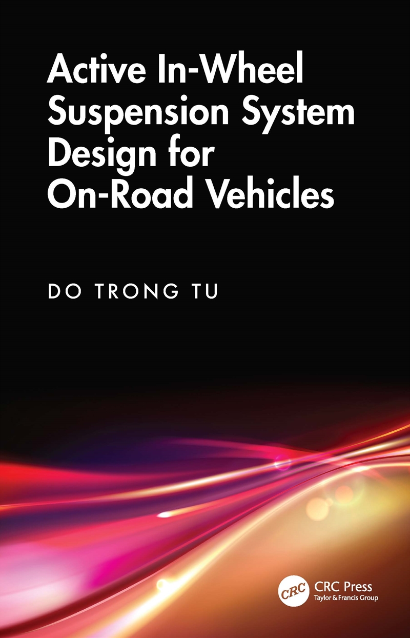 Active In-Wheel Suspension System Design for On-Road Vehicles/Product Detail/Transportation