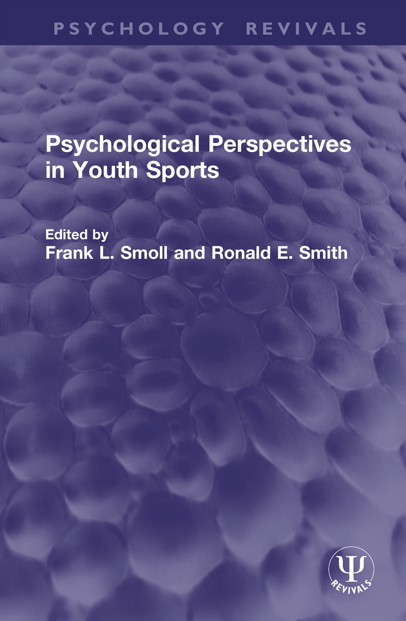 Psychological Perspectives in Youth Sports/Product Detail/Sport & Recreation