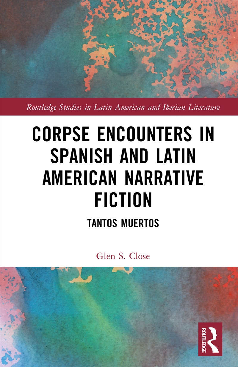 Corpse Encounters in Spanish and Latin American Narrative Fiction/Product Detail/Literature & Poetry