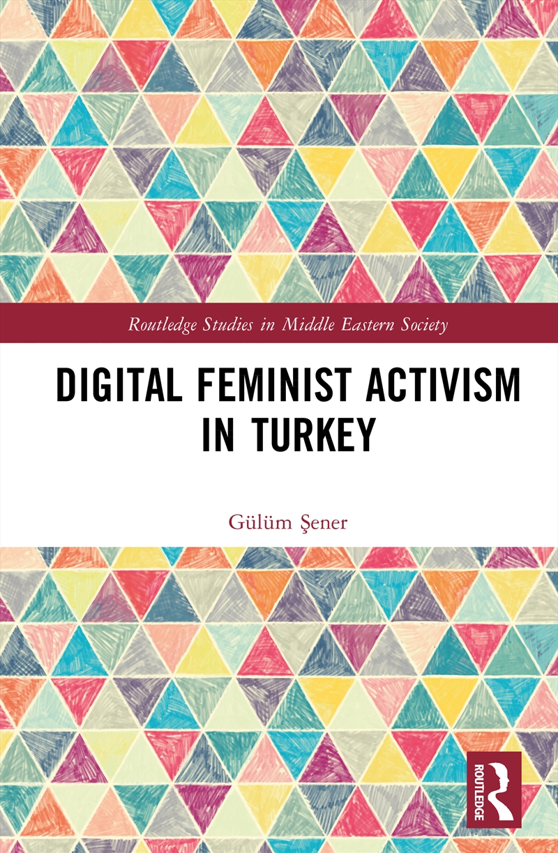 Digital Feminist Activism in Turkey/Product Detail/Society & Culture