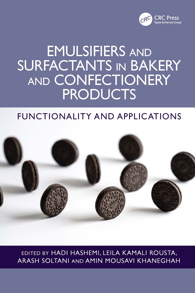 Emulsifiers and Surfactants in Bakery and Confectionery Products/Product Detail/Business Leadership & Management