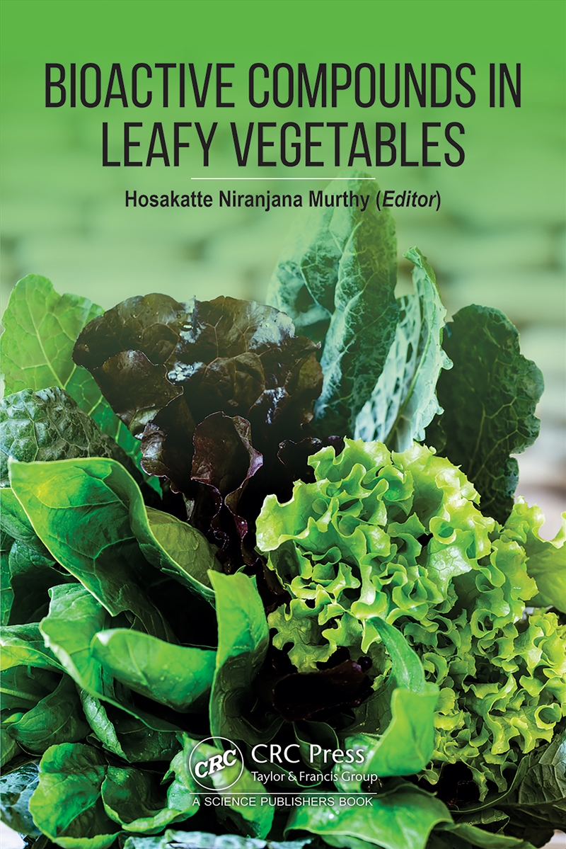 Bioactive Compounds in Leafy Vegetables/Product Detail/Reading