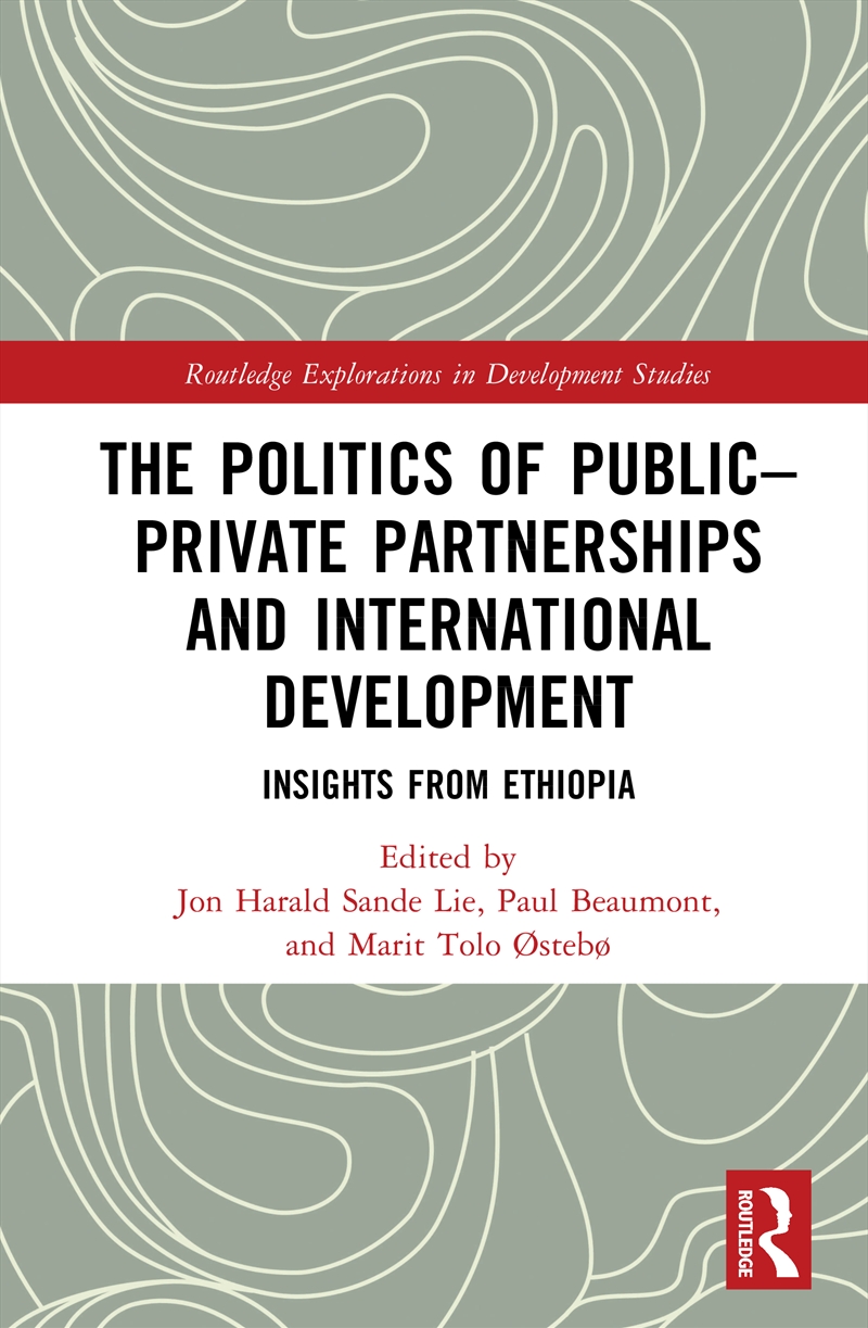The Politics of Public–Private Partnerships and International Development/Product Detail/Reading