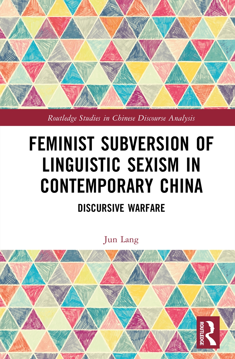 Feminist Subversion of Linguistic Sexism in Contemporary China/Product Detail/Society & Culture