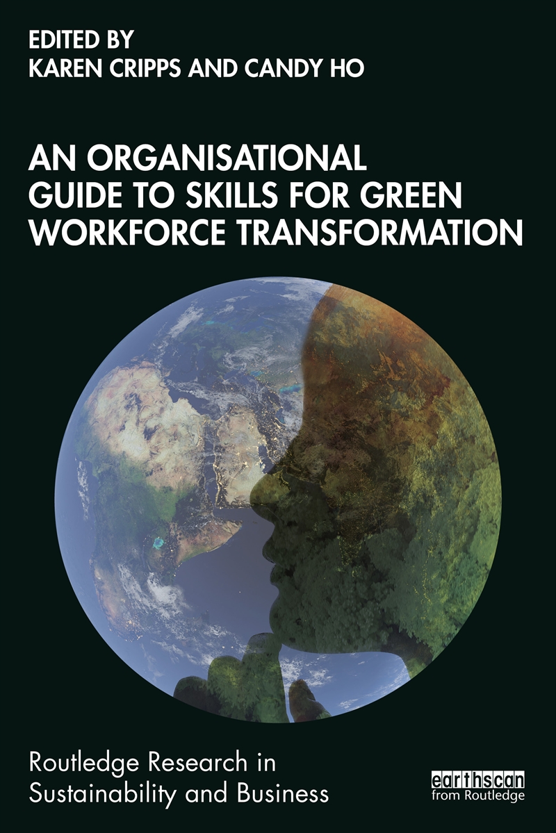 An Organisational Guide to Skills for Green Workforce Transformation/Product Detail/Business Leadership & Management