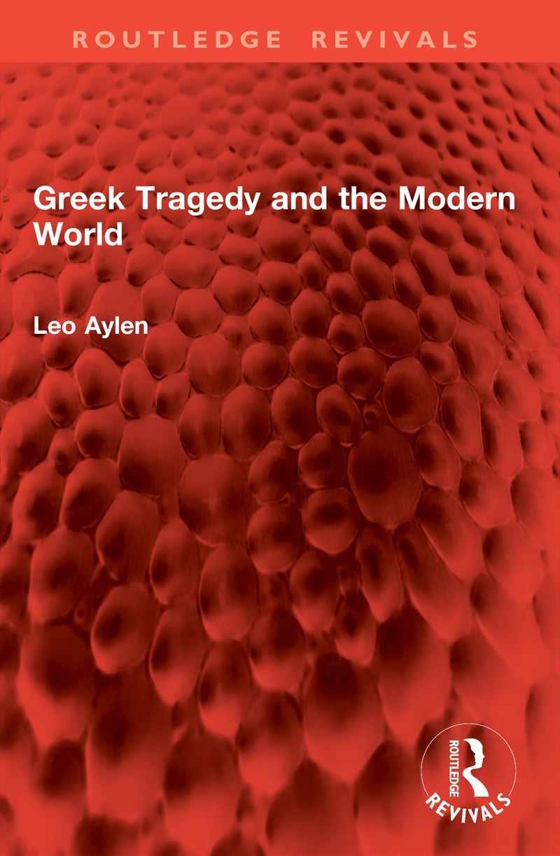 Greek Tragedy and the Modern World/Product Detail/Literature & Poetry