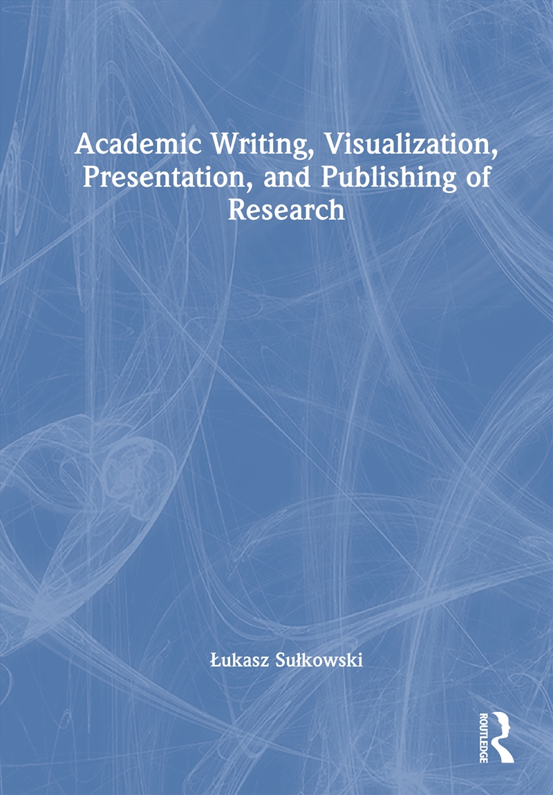 Academic Writing, Visualization, Presentation, and Publishing of Research/Product Detail/Reference & Encylopaedias