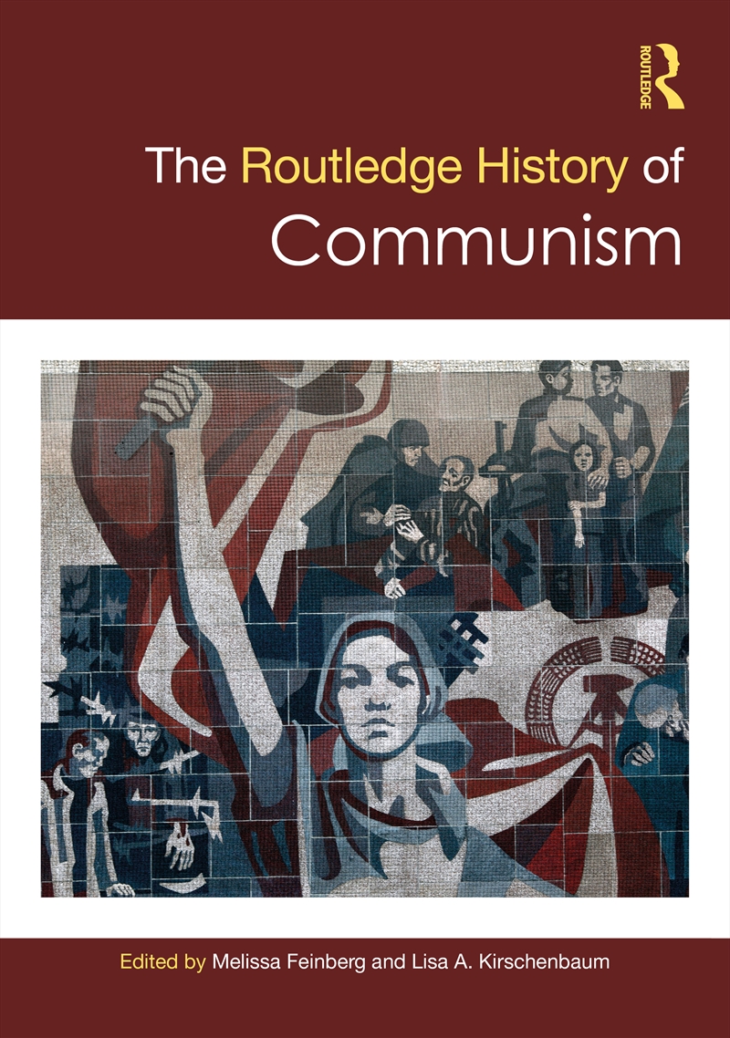 The Routledge History of Communism/Product Detail/History
