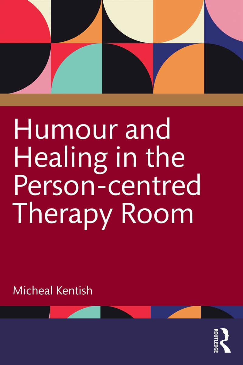 Humour and Healing in the Person-centred Therapy Room/Product Detail/Healthcare