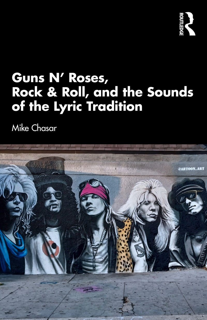 Guns N’ Roses, Rock & Roll, and the Sounds of the Lyric Tradition/Product Detail/Reading