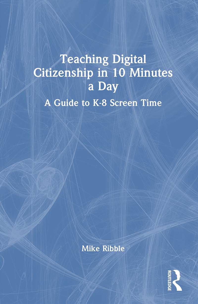 Teaching Digital Citizenship in 10 Minutes a Day/Product Detail/Teaching