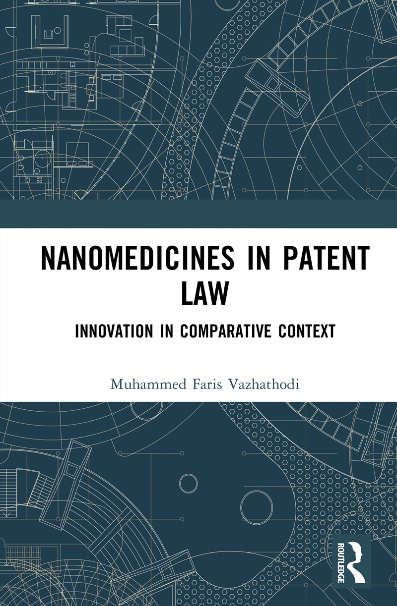 Nanomedicines in Patent Law/Product Detail/Law