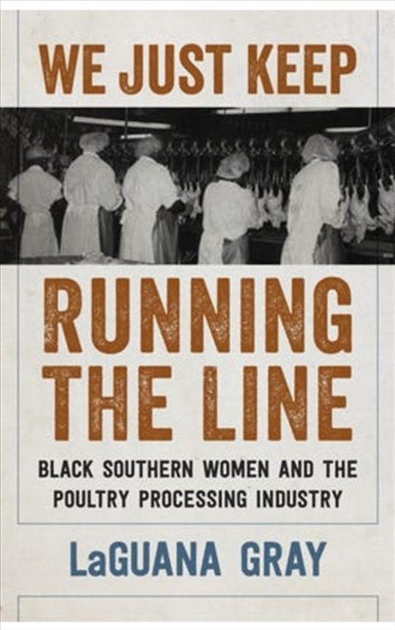 We Just Keep Running the Line/Product Detail/Society & Culture