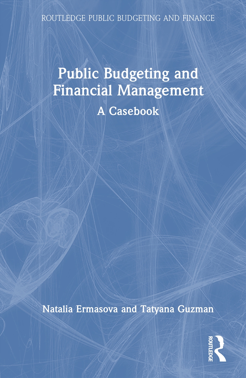 Public Budgeting and Financial Management/Product Detail/Politics & Government