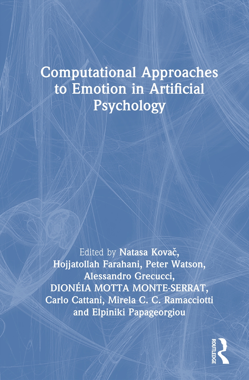 Computational Approaches to Emotion in Artificial Psychology/Product Detail/Psychology