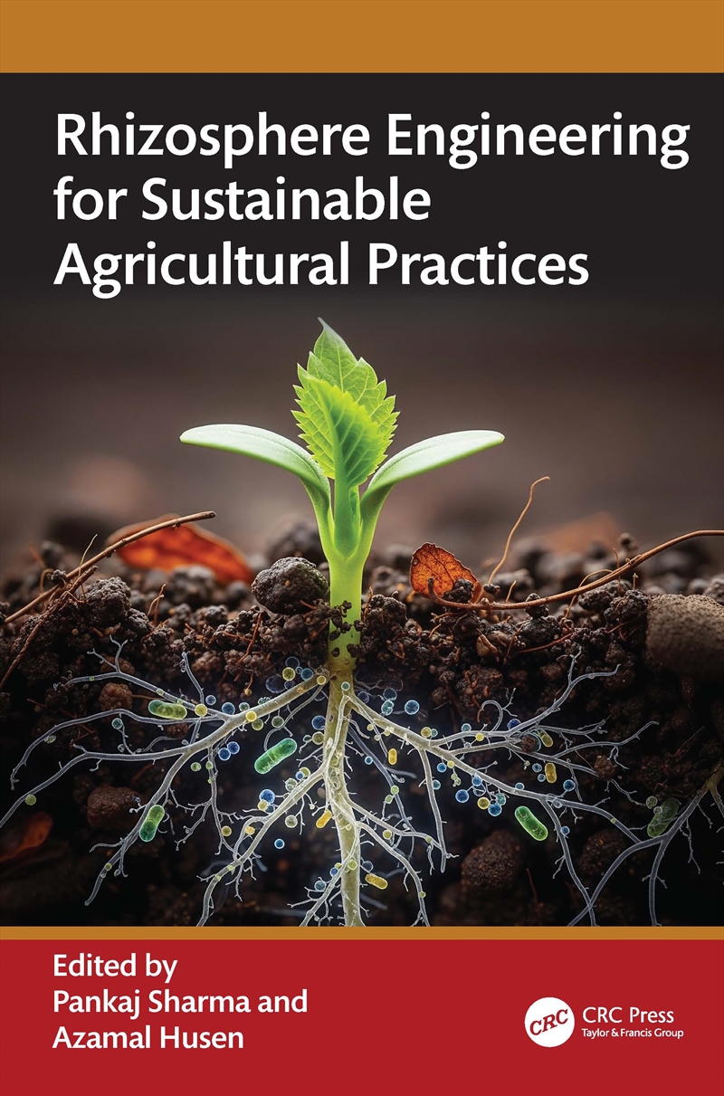 Rhizosphere Engineering for Sustainable Agricultural Practices/Product Detail/Reading