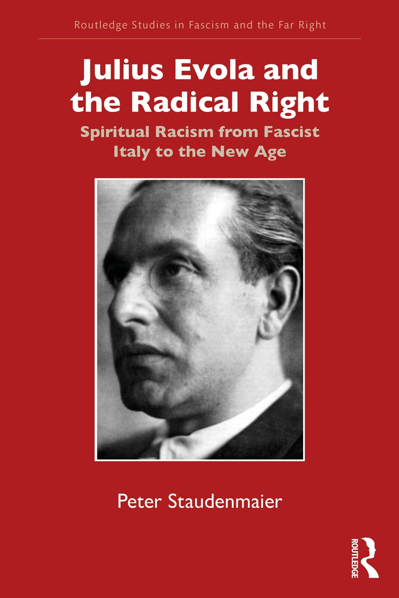 Julius Evola and the Radical Right/Product Detail/History