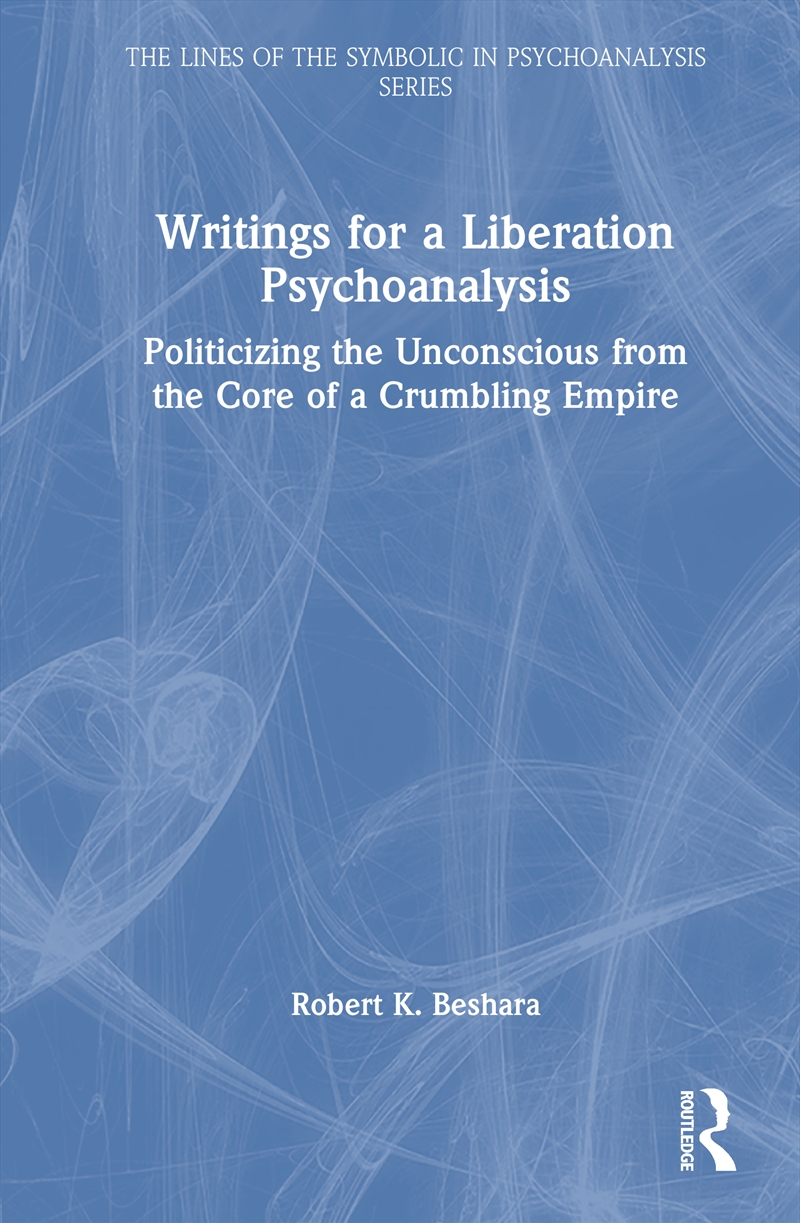 Writings for a Liberation Psychoanalysis/Product Detail/Psychology