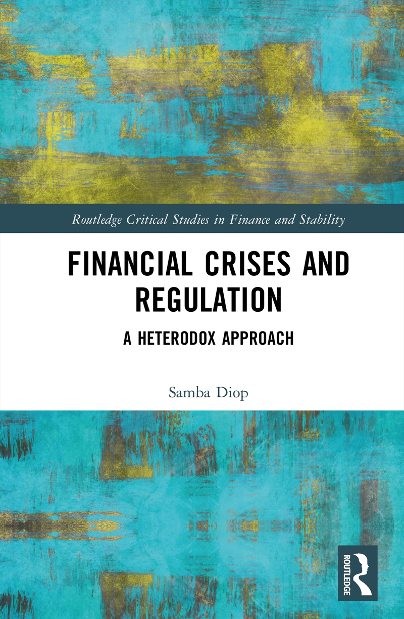 Financial Crises and Regulation/Product Detail/Politics & Government