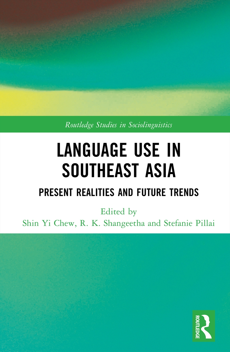Language Use in Southeast Asia/Product Detail/Language & Linguistics