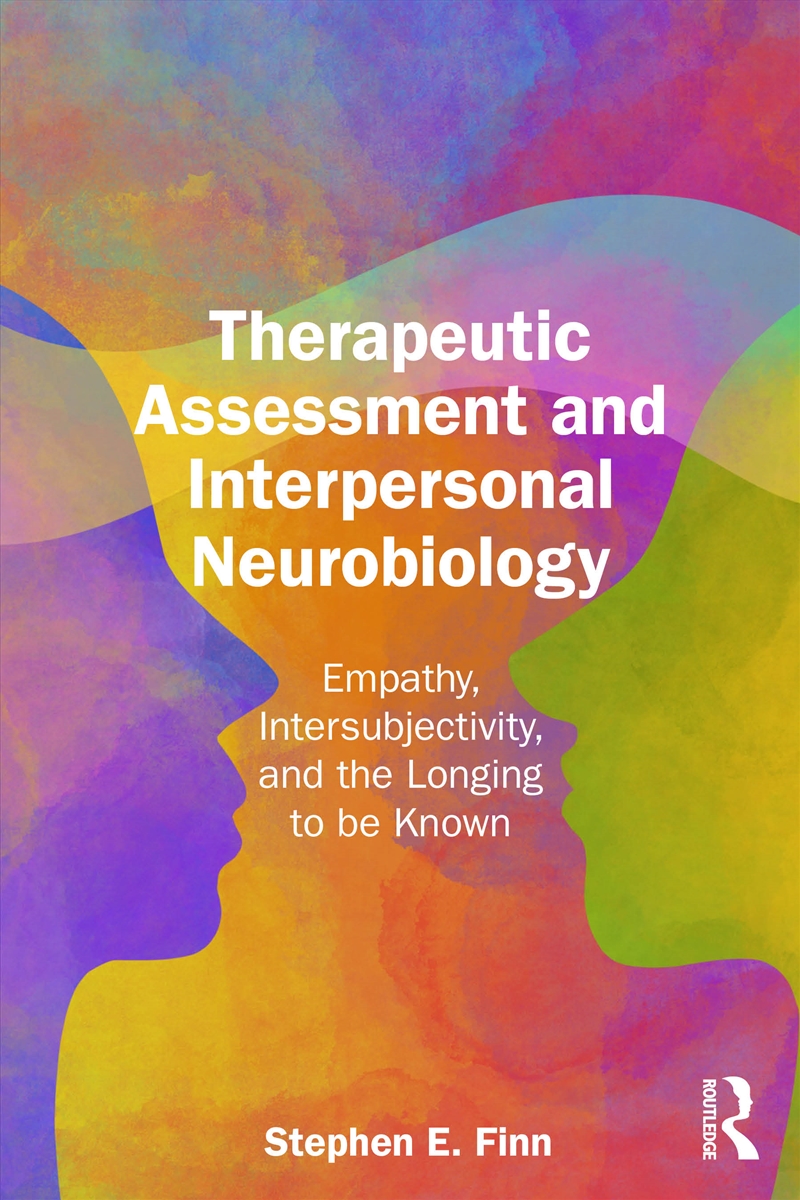 Therapeutic Assessment and Interpersonal Neurobiology/Product Detail/Healthcare