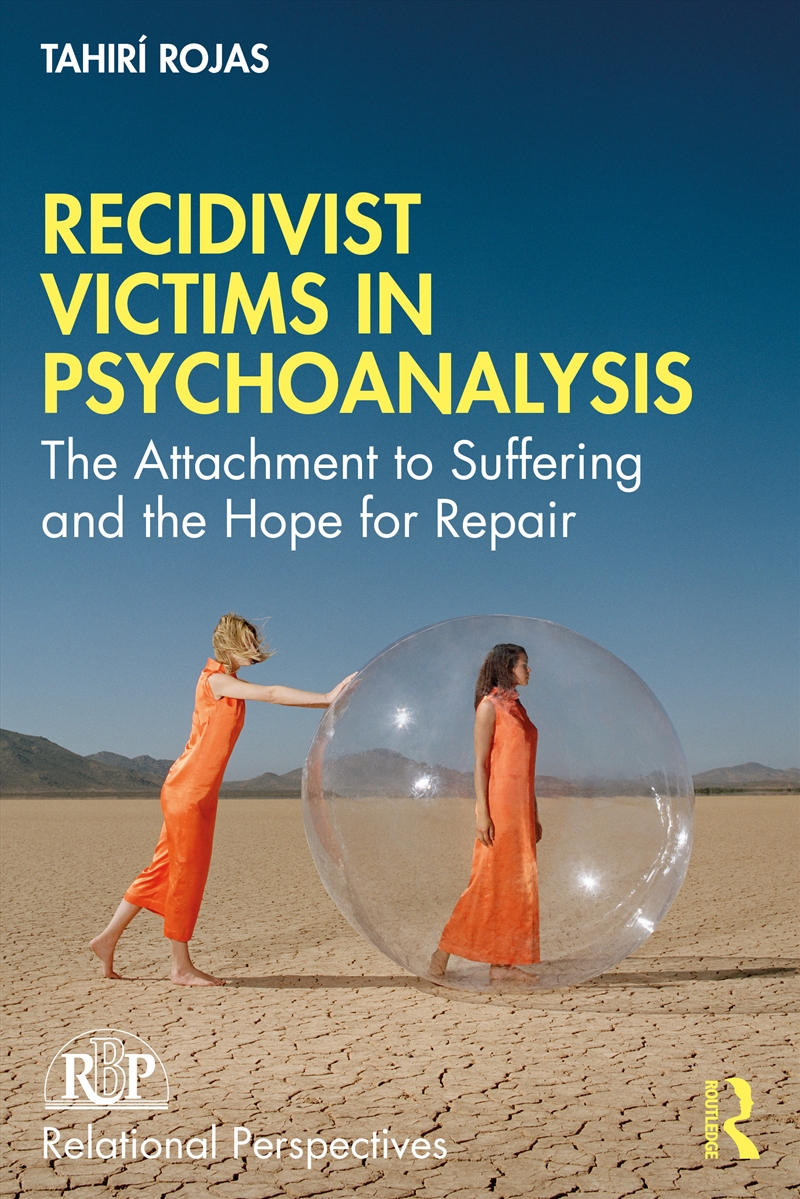 Recidivist Victims in Psychoanalysis/Product Detail/Psychology