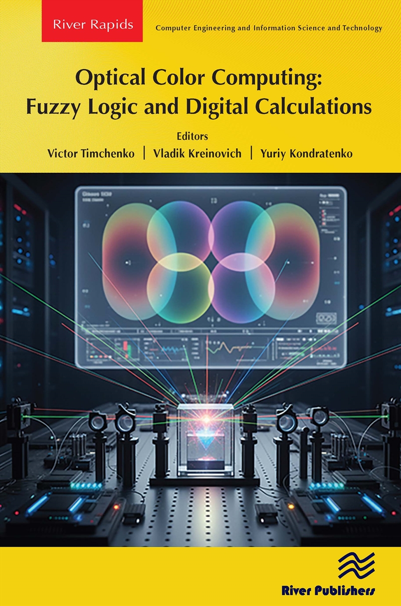 Optical Color Computing: Fuzzy Logic and Digital Calculations/Product Detail/Computing & IT