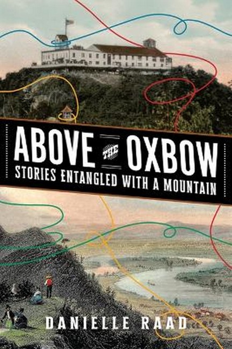 Above the Oxbow/Product Detail/Society & Culture