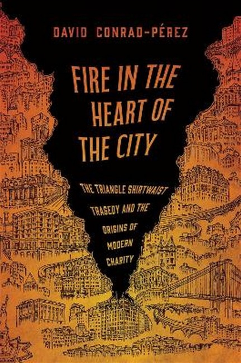 Fire in the Heart of the City/Product Detail/History