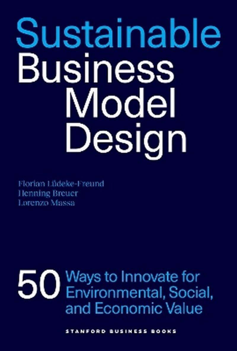 Sustainable Business Model Design/Product Detail/Business Leadership & Management